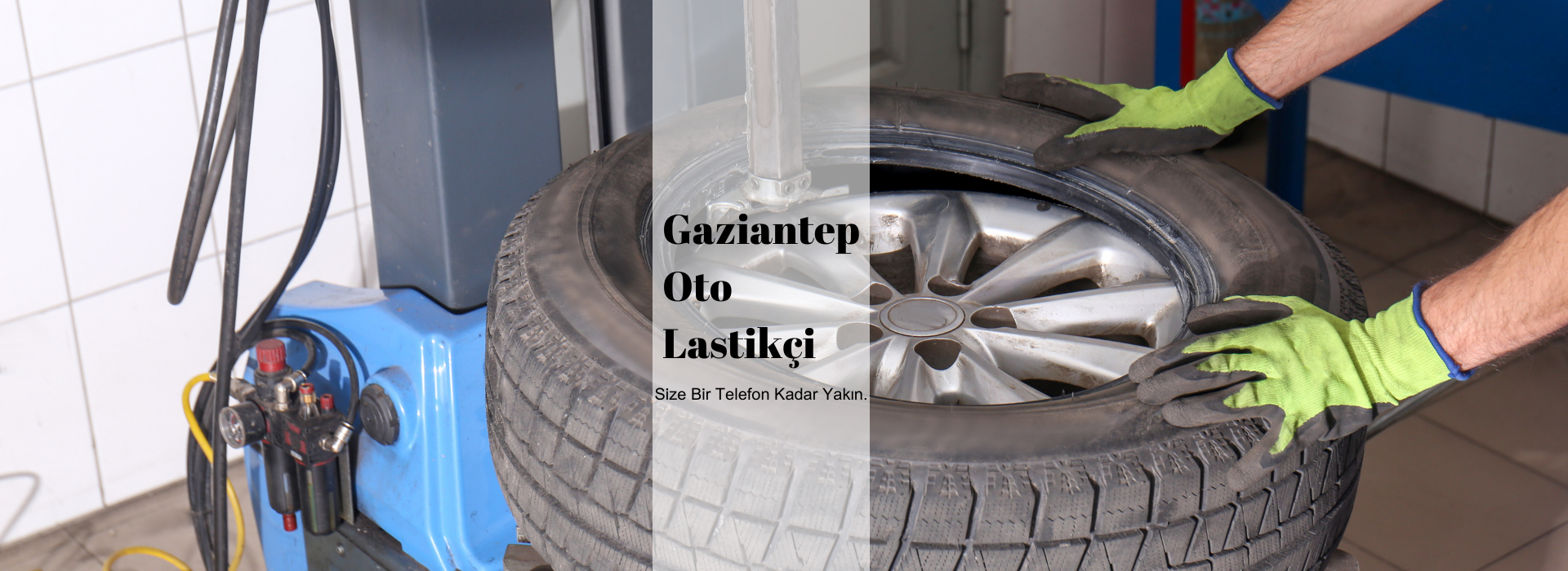 gaziantep oto lastikçi